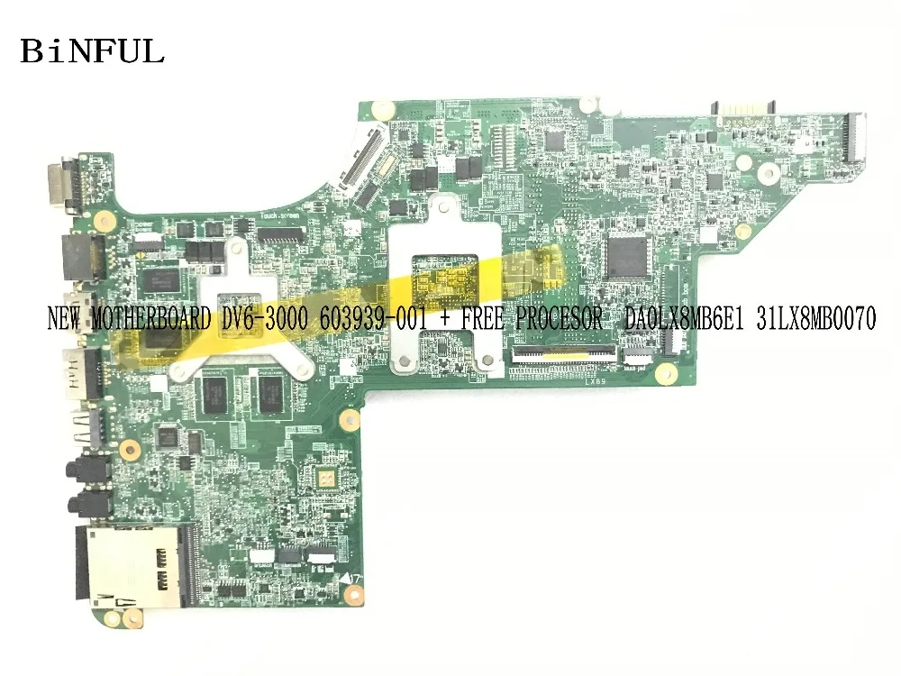 BiNFUL 603939-001 аккумулятор большой емкости DA0LX8MB6E1 31LX8MB0070 для hp павильон DV6-3000 серийная материнская плата для ноутбука HD5650+ процессор