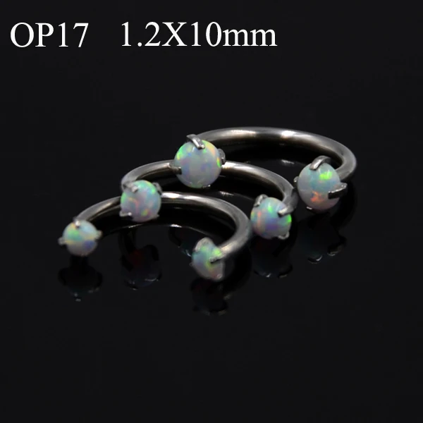 OP17 1.2X10mm 3 шт. смешанные размеры внутренняя нить опал Циркон Подкова круговой штанги ушной хрящ Хеликс перегородка нос Лабрет пирсинг ювелирные изделия - Окраска металла: OP17 1.2X10mm