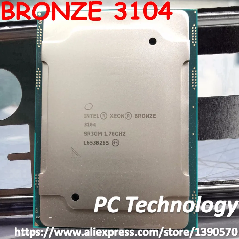 Оригинальный процессор Intel Xeon Бронзовый 3104 SR3GM BRONZE3104 8M кэш 1 70 ГГц 6 ядерный 85 Вт