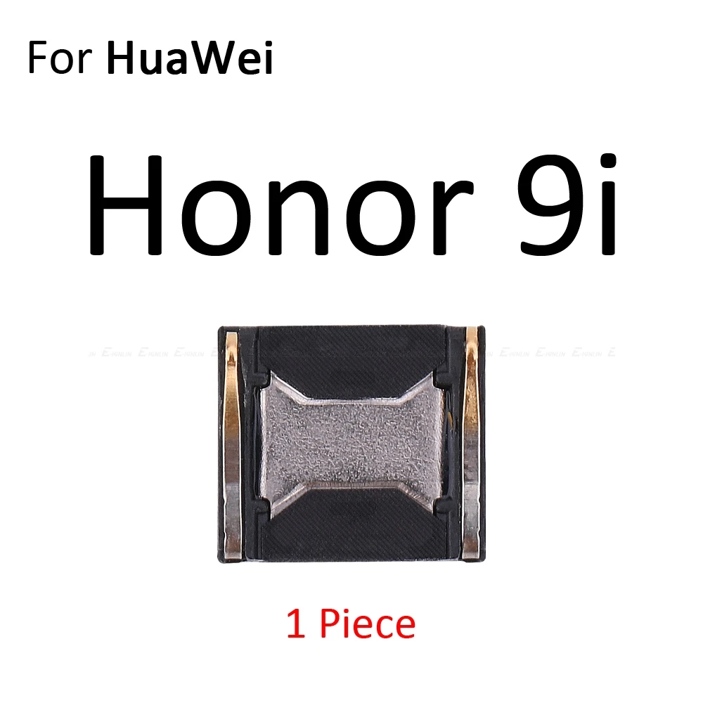 Верхние наушники-приемники для наушников для HuaWei Honor View 20 8X 8C Note 10 9 9i 9 8 Pro Lite запасные части - Цвет: For Honor 9i