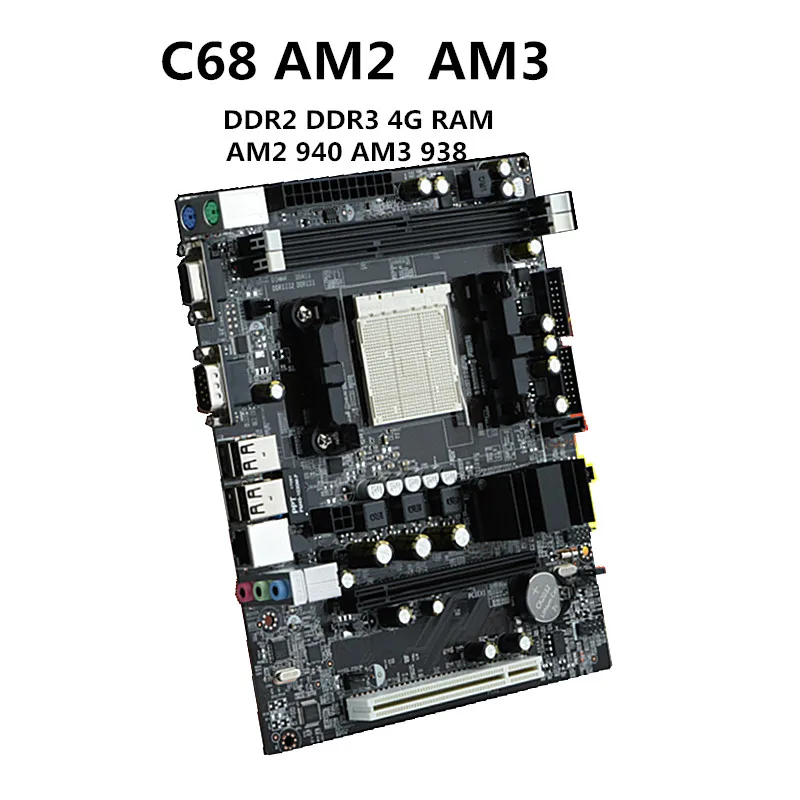 C68 материнская плата для настольного компьютера AM2 AM3 940 pin CPU поддерживает DDR2 DDR3 4G