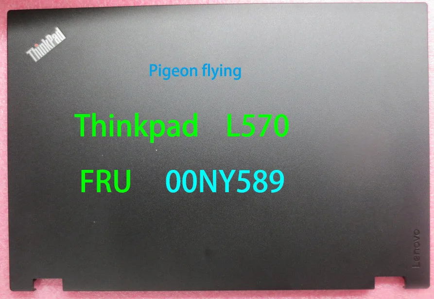 

Для Lenovo Thinkpad L570 A + B COVER/LCD COVER FRU 00NY589 01ER281