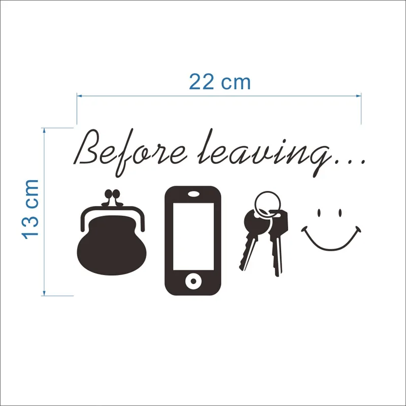 

Before Leaving Reminder Quotes wall stickers Bedroom living room Door wall decor Decals for Daily poster Mural