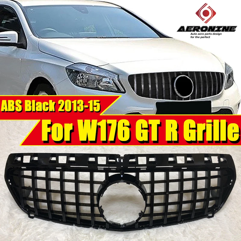 W176 GT R решетка для гриля класса А A45 глянцевая черная A180 A200 A250 грили без знака