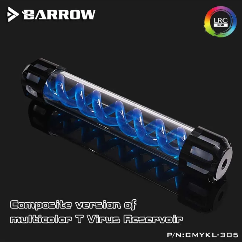 Barrow CMYKL-155 CMYKL-205 CMYKL-255 CMYKL-305 T Virus Aluminum Reservoir no LED D50 DNA cylindrical water cooler tank Composite |