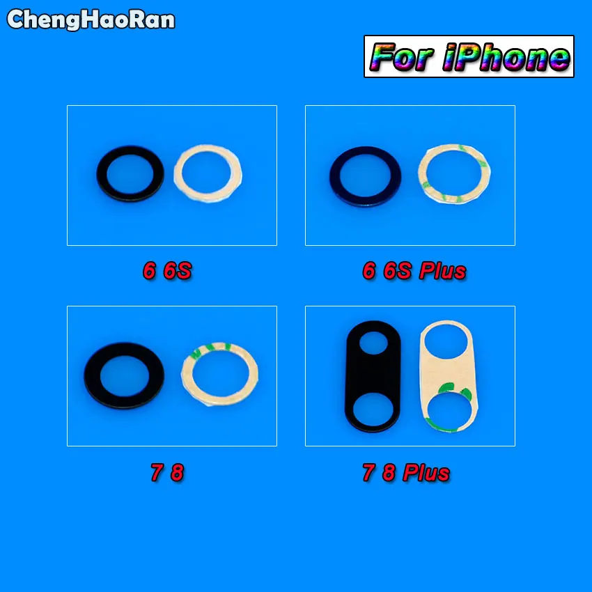 ChengHaoRan 10 шт. стеклянная линза для задней камеры с наклейкой iPhone 6G 6P 6s 6SP 7G 7 8G 8 Plus