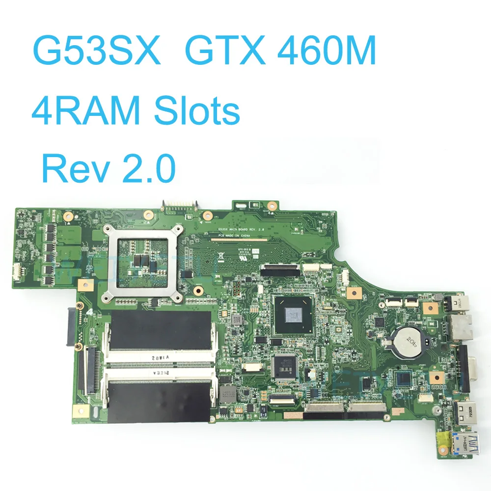 Совершенно новая материнская плата G53SX GTX 460M Для ASUS VX7 VX7S для ноутбука 4 слота RAM REV 2