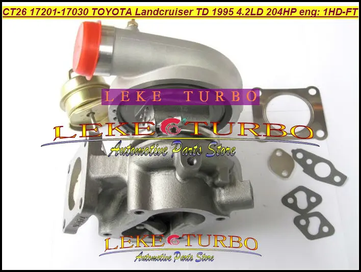 CT26 17201-17030 17201 17030 1720117030 Турбокомпрессор турбокомпрессора для TOYOTA Landcruiser Land cruiser 95 1HD