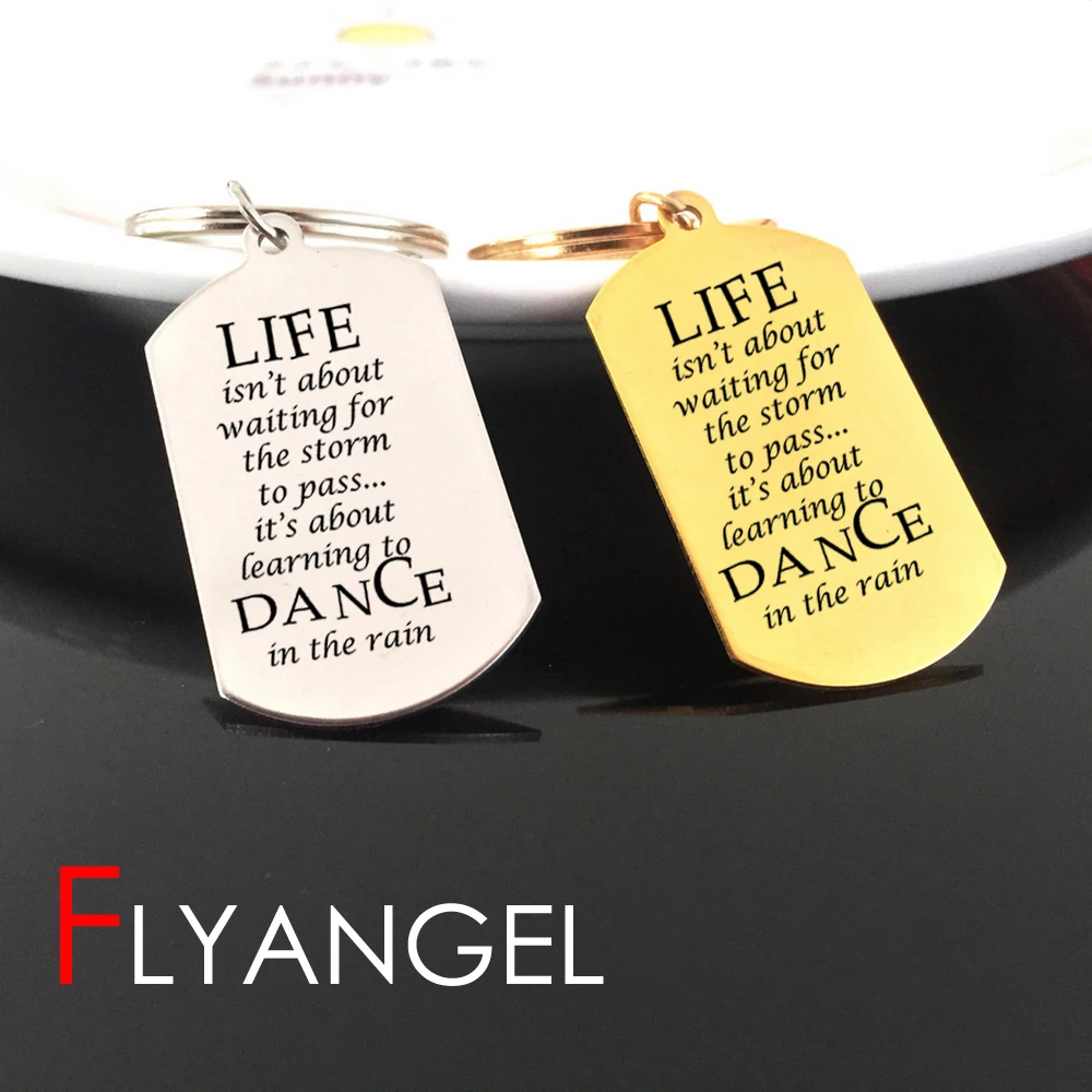 Fashion Keyring Car Key Tag Stamped Life Isn't Waiting It's About Leaning To Dance In The Rain Motivational Keychain Friend Gift |
