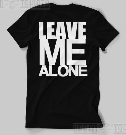 Leave Me Alone Футболка мужская повседневная футболка с короткими рукавами и принтом стандартный размер плюс S-3XL Заводская распродажа оптом - Цвет: black