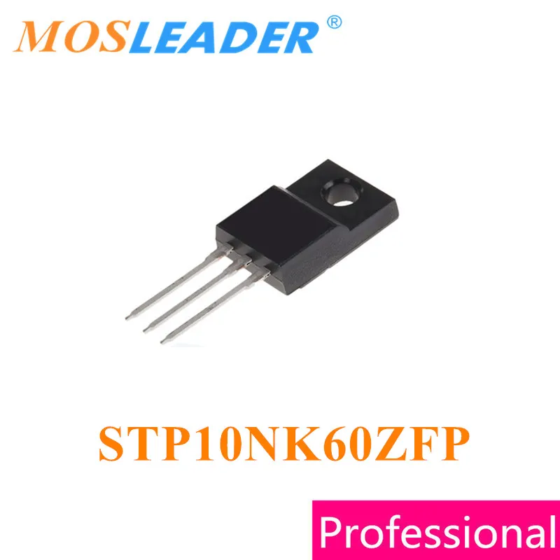 Mosleader STP10NK60ZFP TO220F 100 шт. STP10NK60 STP10NK60Z N Channel 600V 10A сделано в Китае высокое качество как