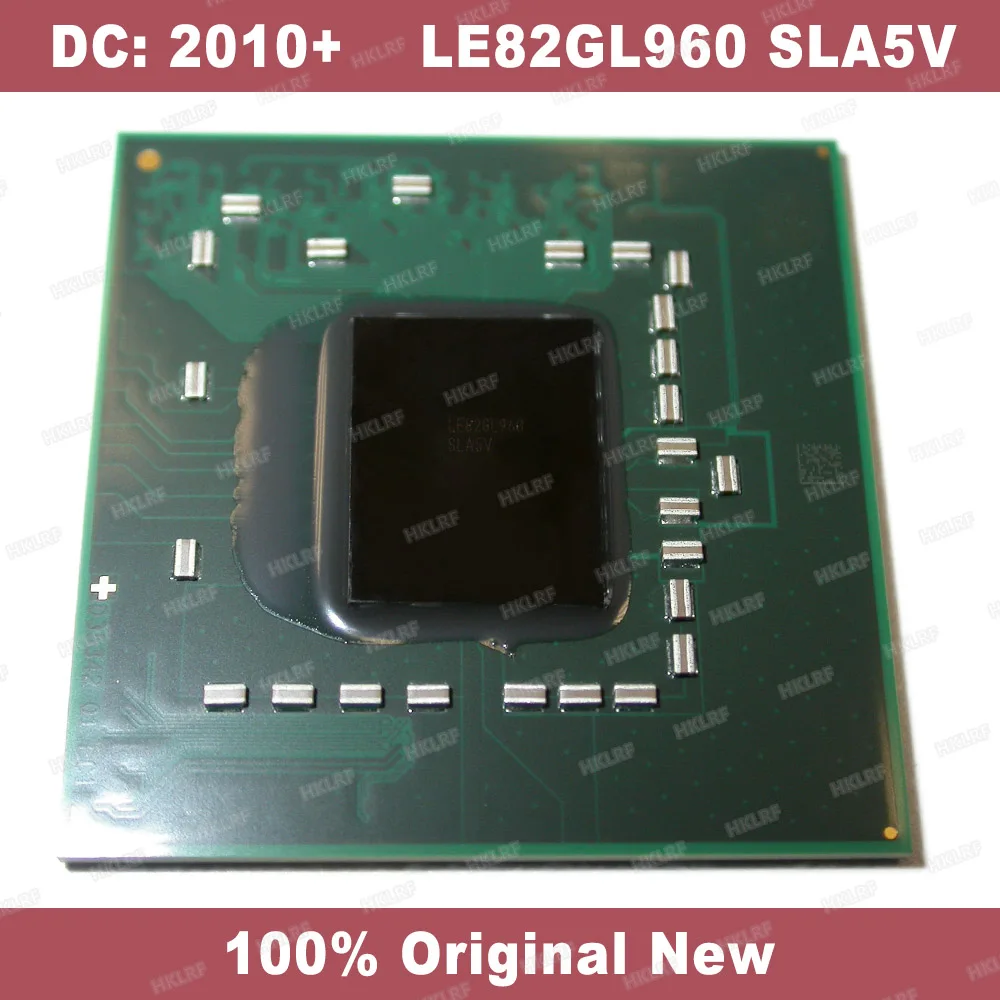 DC:2010 + 100 новый оригинальный LE82GL960 SLA5V комплект интегральных микросхем в корпусе BGA