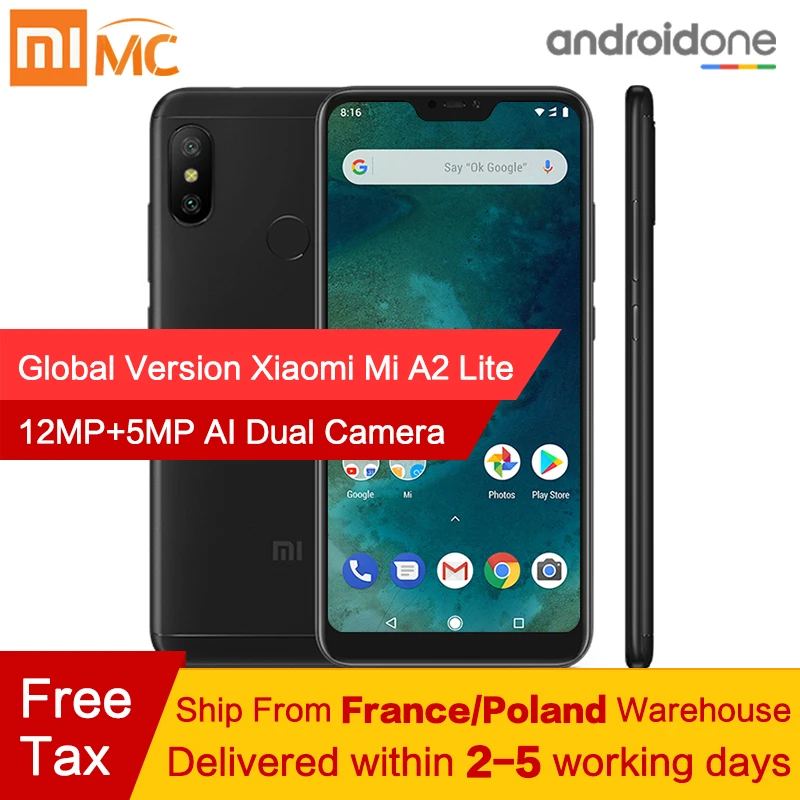 Свободный налог! глобальная версия Xiaomi Mi A2 Lite 4 GB 64 Android 8 1 Смартфон Snapdragon 625 Octa Core 5 84