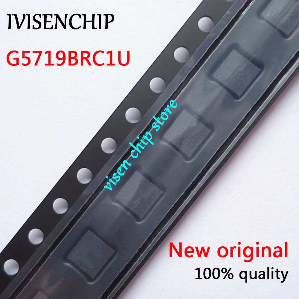 

5 шт. G5719BRC1U G5719B G519B 519B QFN-8