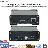 eszym h 265264 4k ultra hd video encoder support httprtsprtmprtmpssrtudprtp for live streamingmax upto 38402160p30fps