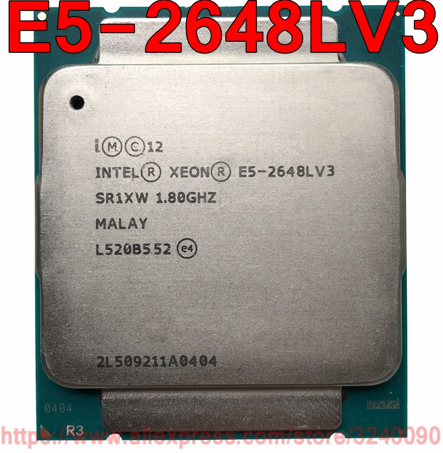 Intel ЦП Xeon E5-2648LV3 QS 1 80 ГГц 12-Cores 30M LGA2011-3 V3 процессор E5 2648LV3 Бесплатная доставка 2648L |