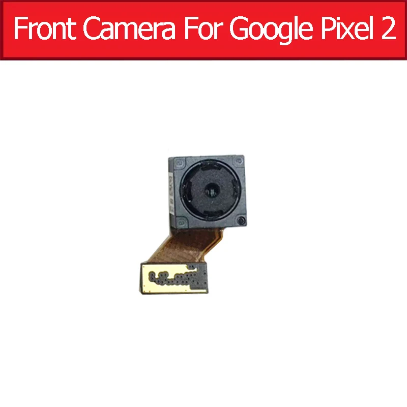 Pixel 2 Front Модуль фронтальной и задней камеры для HTC Google Pixel 2/Pixel 2 XL 6,0 маленькая большая камера заднего вида гибкий кабель запасные части - Цвет: Pixel 2 Front