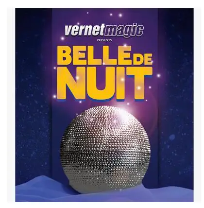 

2016Belle de ночь (красотки ночи) от Vernet Magic-фокусы