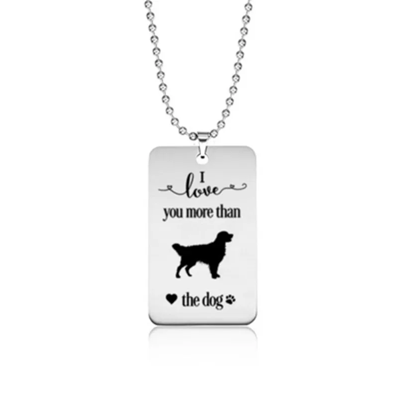 

New Cute Golden Retriever Necklace Stainless Steel I love more you than the dog Golden Retriever Paw Pendant Necklace Women