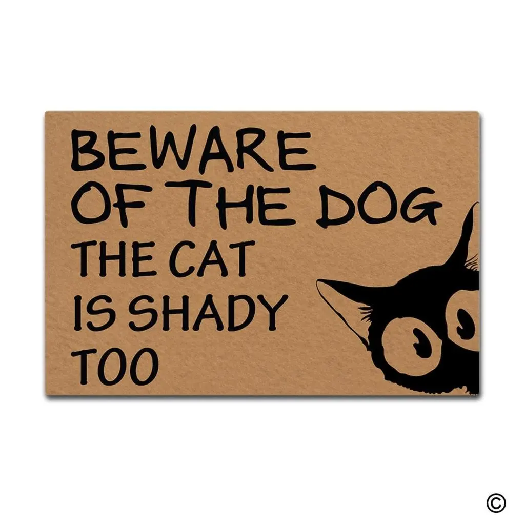 Коврик для входной двери-раньше-Остерегайтесь собаки кошка тоже затеняет