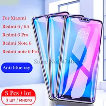 3Pcs/lot 2.5D Tempered Glass For Xiaomi Redmi note 6 Pro Screen Protector For Xiaomi Redmi 6A note 6 Pro Glass Anti-Blu-ray