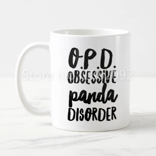 

Funny Panda Cup OPD Obsessive Panda Disorder Coffee Mug Tea Cups Novelty Letter Typography Crazy Panda Lady Mugs Coworker 11oz