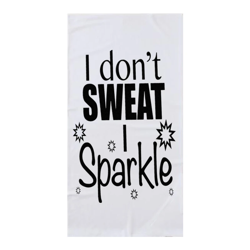 Забавное спортивное полотенце из микрофибры с надписью I Don't Sweat Sparkle белое