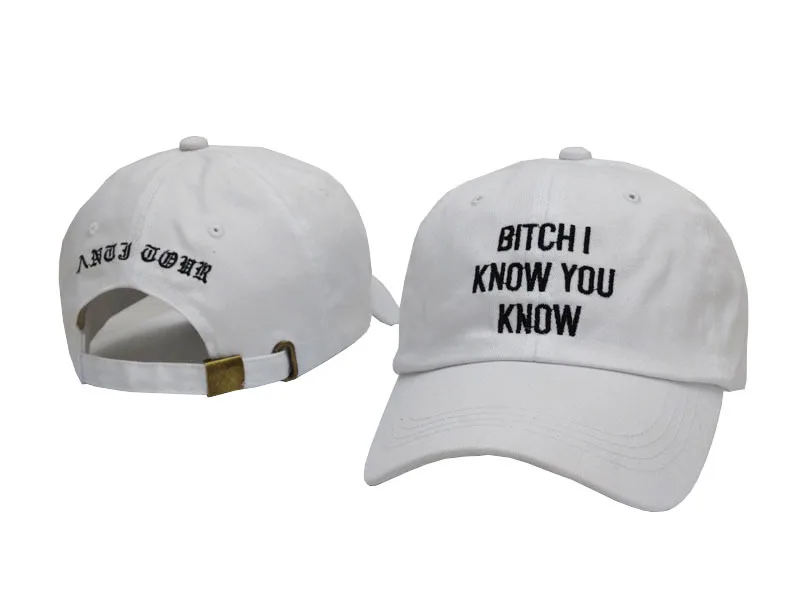 Рианна шляпы сука я знаю вы знаете с надписью Dad Hat Анти Тур Бейсбол Кепки хип хоп