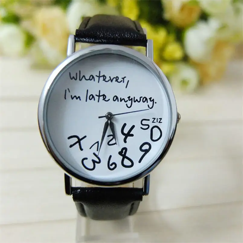 Mance Whatever I am Late Anyway Letter Pattern Leather Men Women Watches Fresh New Style Woman Wristwatch Lady Watch Hot Sale 20 | Наручные