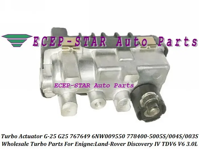Турбо электронный привод G 25 G25 767649 6NW009550 Electric Wastegate 778400 0003 для Land Rover Discovery IV TDV6|turbo