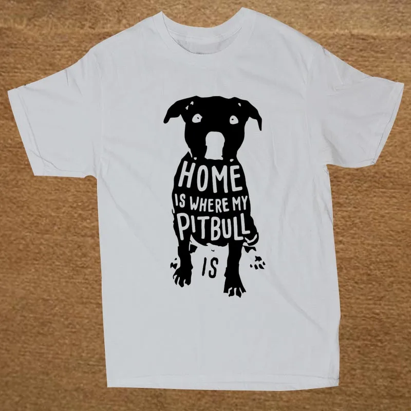 WHITE Home Is When My Pitbull Is Quote Рождественская забавная Рождественская Мужская футболка, Мужская хлопковая футболка с коротким рукавом, футболки - Цвет: WHITE