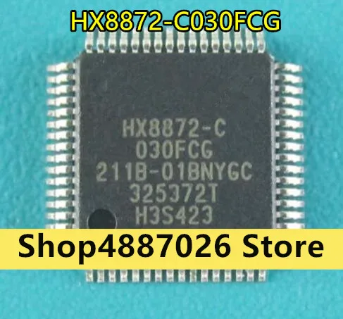 Лучшие высококачественные HX8872 C C030FCG оригинал|Запасные части| |