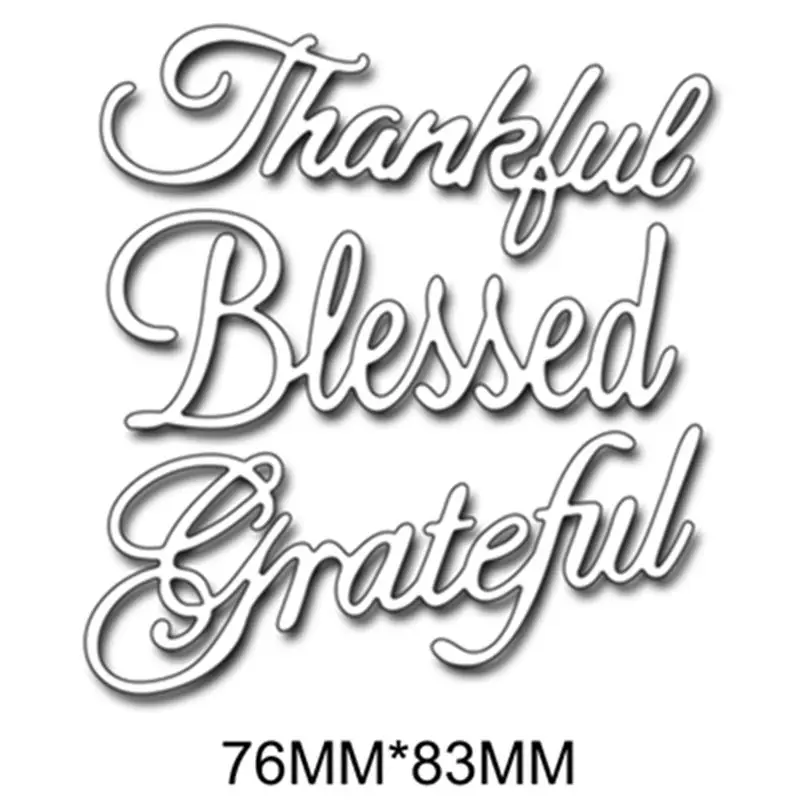 Благодарный BLESSED благодарный Скрапбукинг DIY металлические режущие штампы