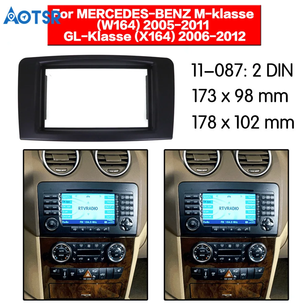 

2 Din Fascia stereo Fitting installation adapter fascia For BENZ M-Klasse(W164) 2005-2011 GL-Klasse (X164)2006-2012 frame