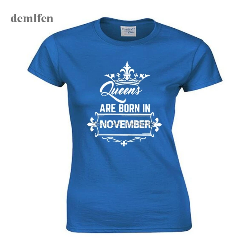 Новинка Женская хлопковая Футболка с круглым вырезом топы надписью Queen Are Born In