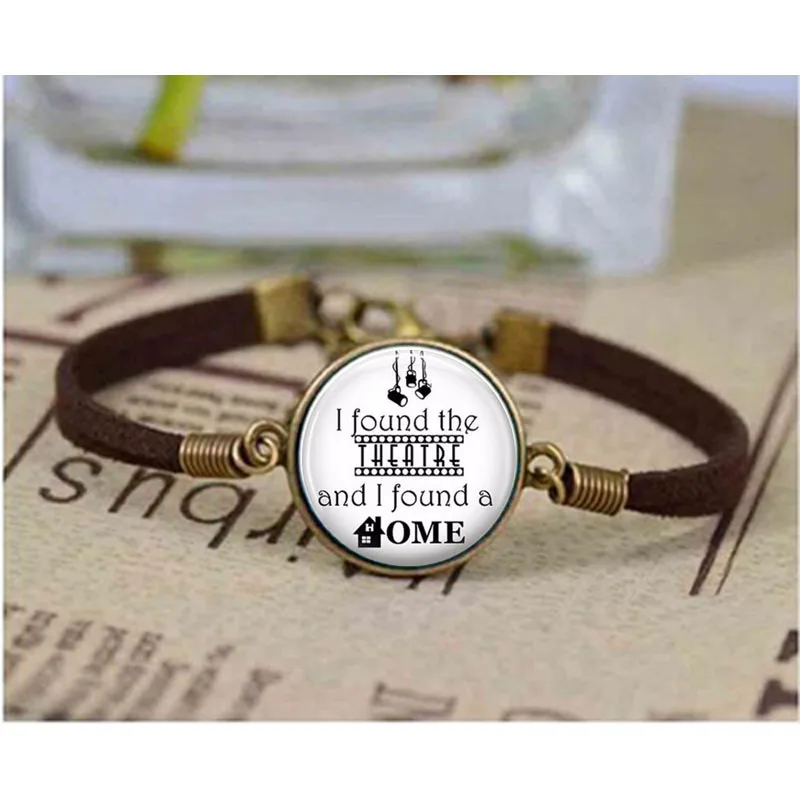 

Found the Theatre and I Found a Home Quote bracelet Cabochon Vintage Bronze Statement bracelets For Women/Men