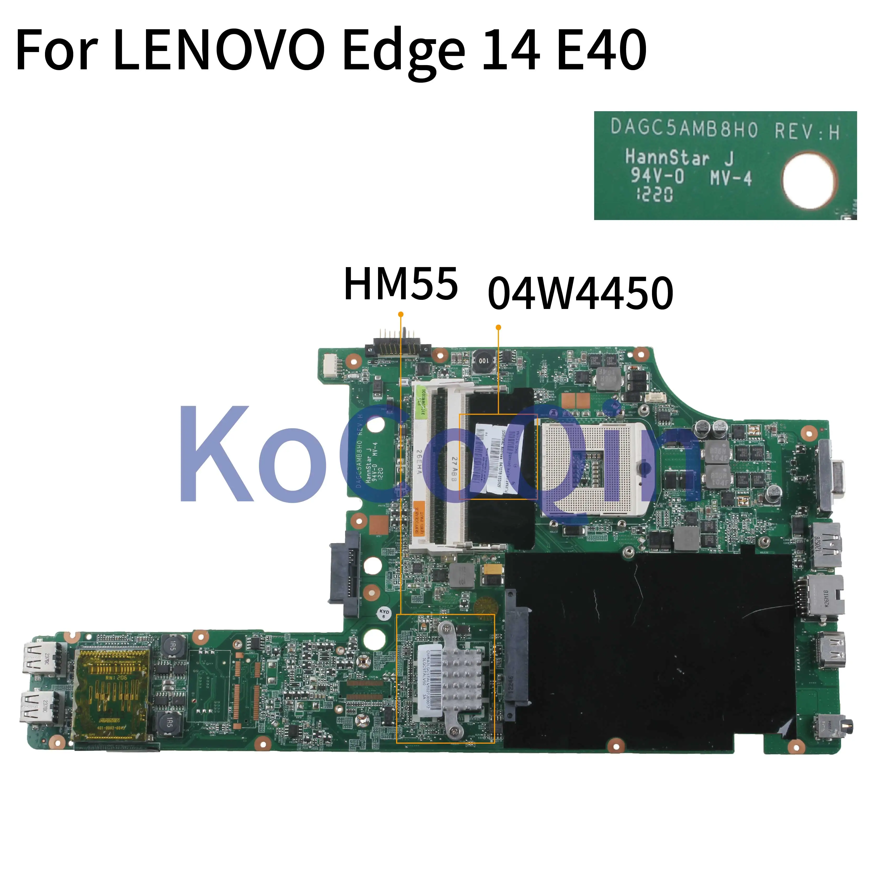 Материнская плата KoCoQin для ноутбука LENOVO Edge 14 E40 материнская 04W4450 HM55 | Компьютеры и