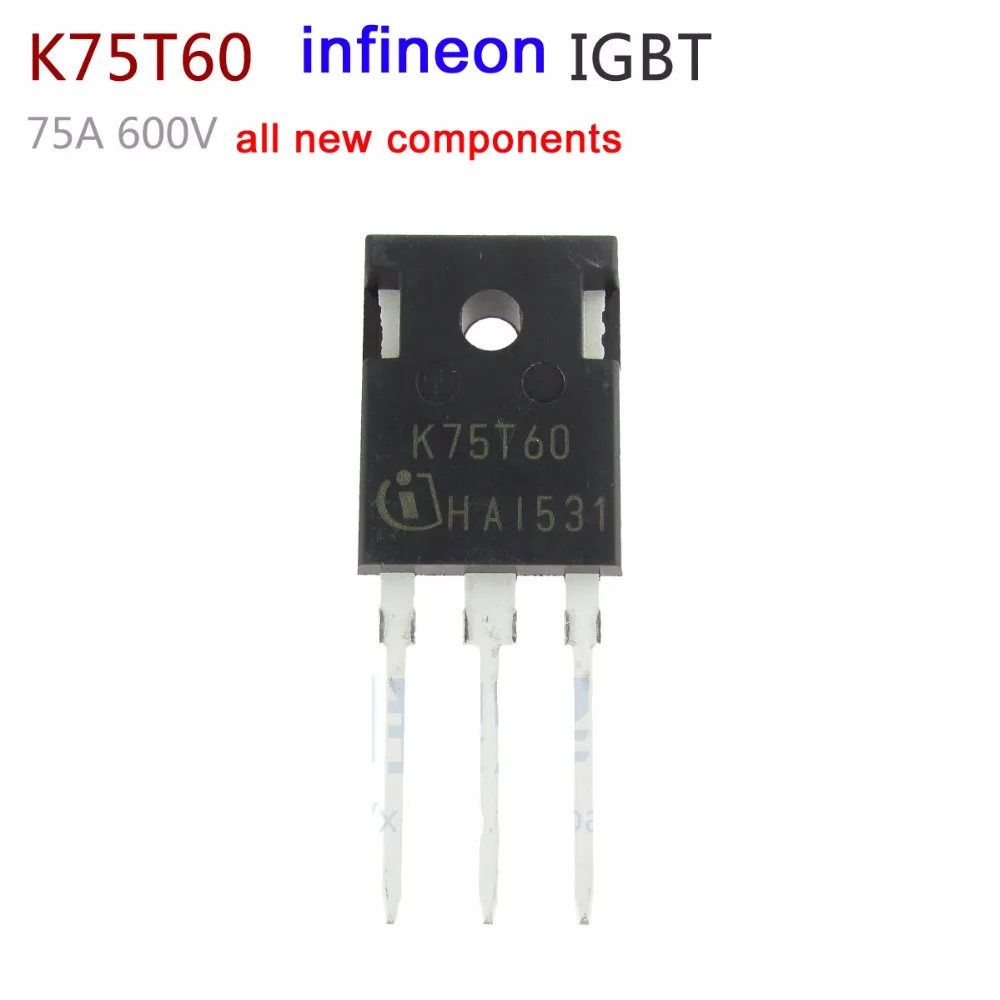 Бесплатная доставка Оригинальные infineon IGBT K75T60 75A 600V новые компоненты (10 шт)|components| |