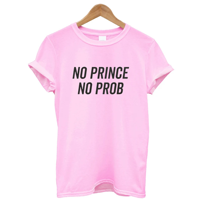 Новое поступление футболка с надписью No Prince Prob женская коротким рукавом и