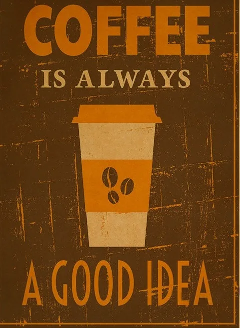 Кофейня кофе всегда хорошая идея винтажная ретро декоративная рамка постер DIY