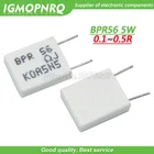 10 шт., BPR56 5 Вт, 0,1r, 0,15r, 0,22r, 0,25r, 0,33r, 0,5r, неиндуктивный керамический цементный резистор 0,1, 0,15, 0,22, 0,25, 0,33, 0,5 Ом