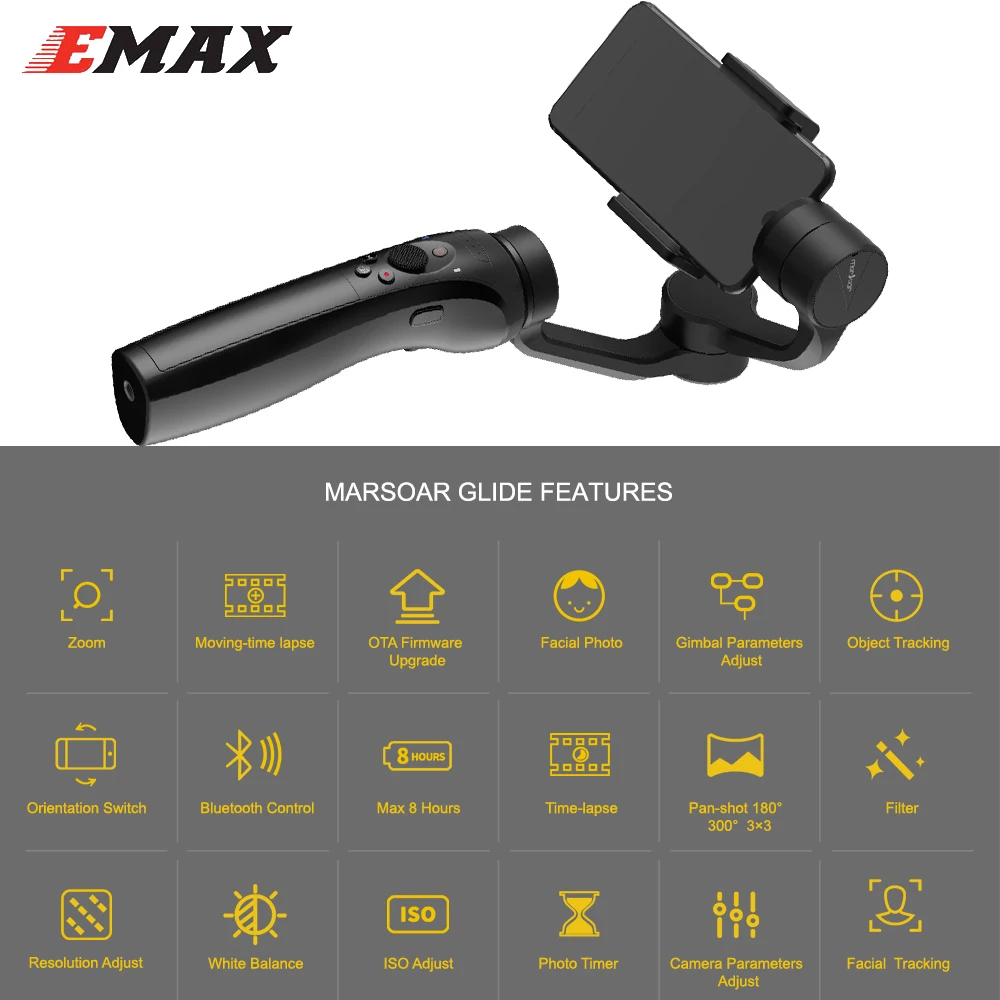 

Emax MarSoar Glide 3-Axis Handheld Gimbal Stabilizer for RC FPV Compatible With iPhoneX/8Plus/7/6/SE Samsung Galaxy S9/8/7