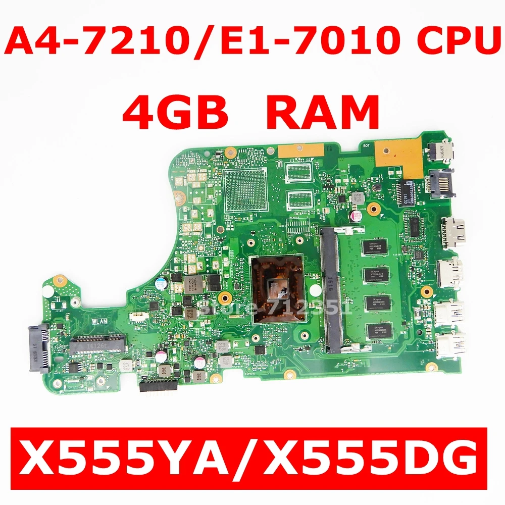 X555YA/X555DG материнская плата A4 7210 Процессор 4 Гб Оперативная память для ASUS X555DG X555YA X555Y