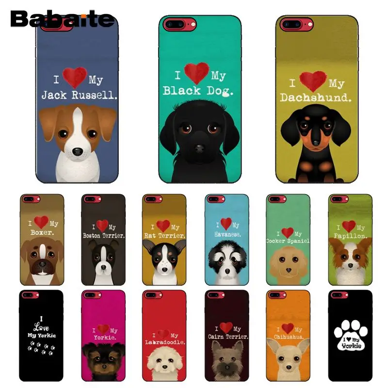 Babaite I Love My собака Йоркширский терьер Papillon боксер чехол для iPhone 8 7 6 6S Plus X XS MAX 5 5S SE XR