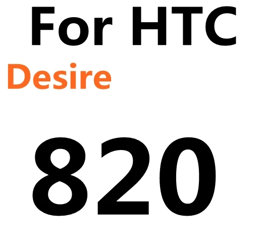 Популярный с уровнем твердости 9H закаленное Стекло для htc Desire 510 516 526 610 616 816 820 826 E8 E9 глаз M7 защитный чехол для телефона Стекло взрывозащищенное стекло - Цвет: For Desire 820