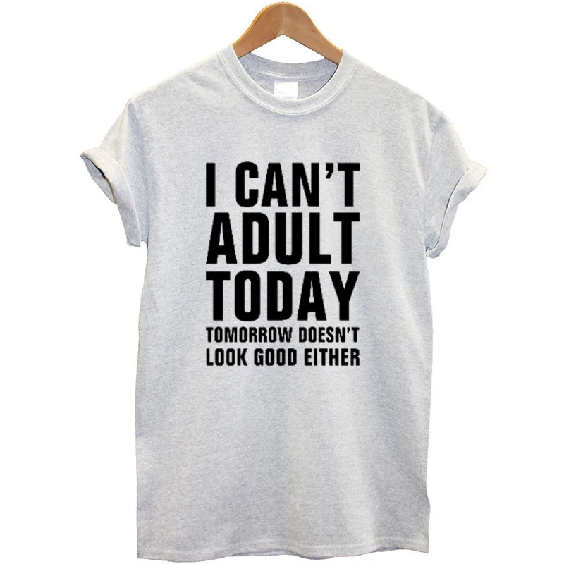 Женская футболка с надписью I Can't Adult Today свободная летняя уличная коротким