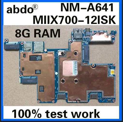 Abdo lenovo MIIX700 MIIX-700-12ISK CMX40 NM-A641 Материнская плата ноутбука 5B20K84201 5B20K84189 Процессор M5 6Y54 8G тест нормально