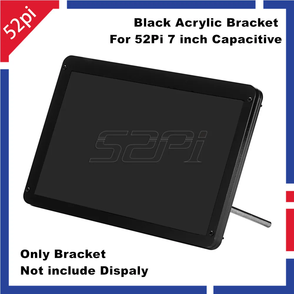 52Pi черный акриловый кронштейн/чехол/держатель/Поддержка 7 дюймов 1024*600 дисплей
