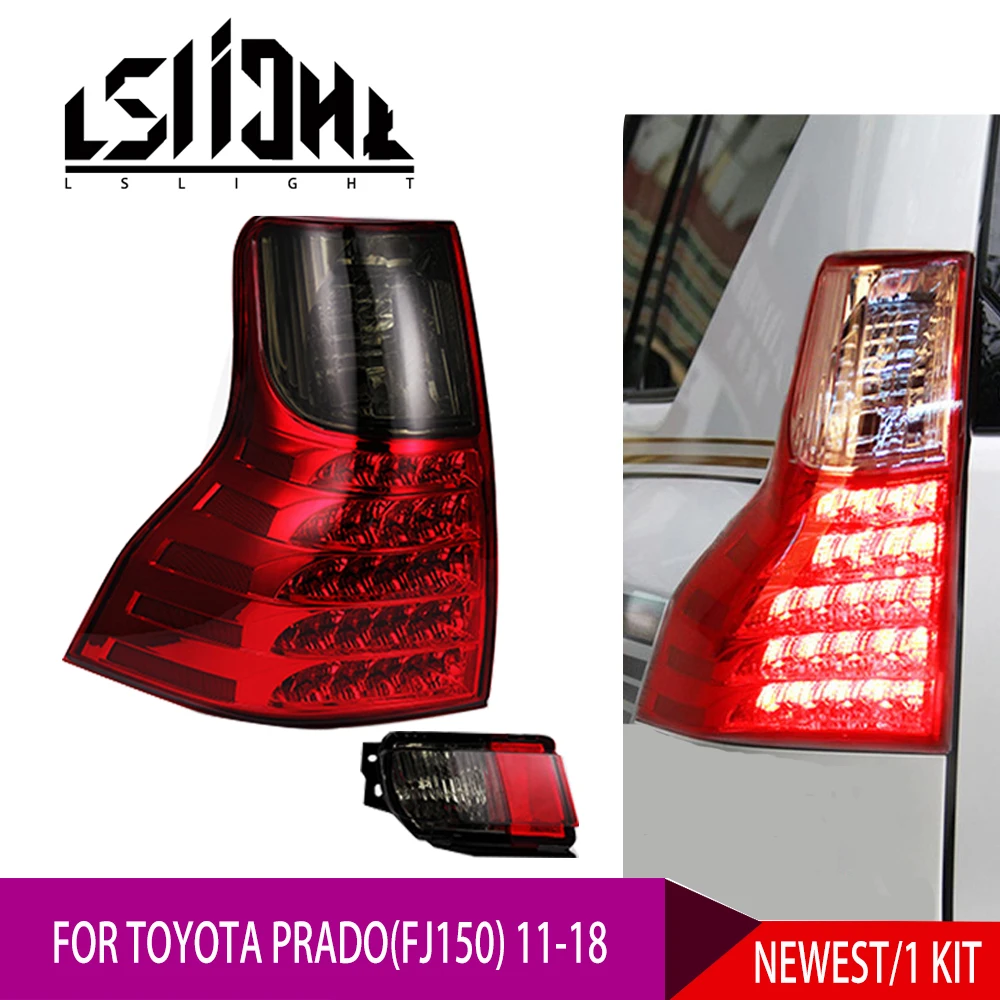 LSlight задние фонари для TOYOTA PRADO FJ150 2011 2012 2013 2014 2015 2016 LED Автомобильный задний фонарь в