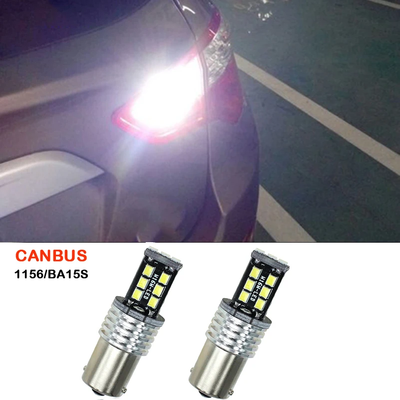 2x1156 BA15S P21W светодиодный Белый Резервное копирование свет Canbus автомобиля светодиодный задний для габаритных огней лампочки для Citroen C4 C5 C3 C2 C8